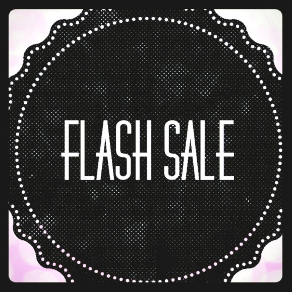 FLASH SALE!
